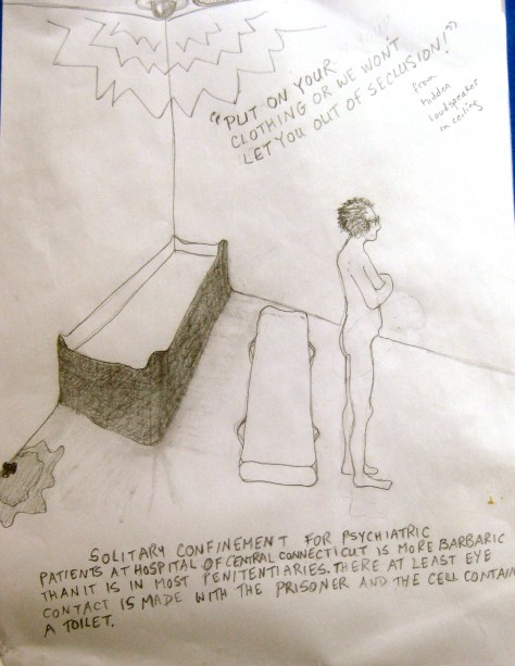 No one could hear me or see me in the Supermax Seclusion Room, or so I felt..since no one ever communicated with me in my agony...